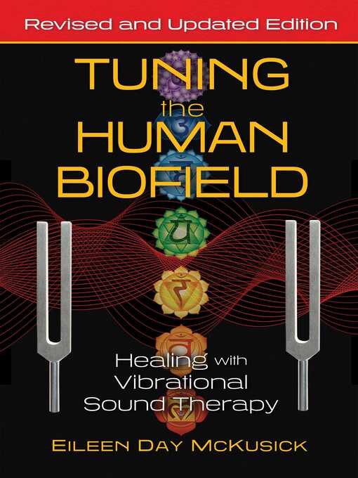 Title details for Tuning the Human Biofield by Eileen Day McKusick - Wait list